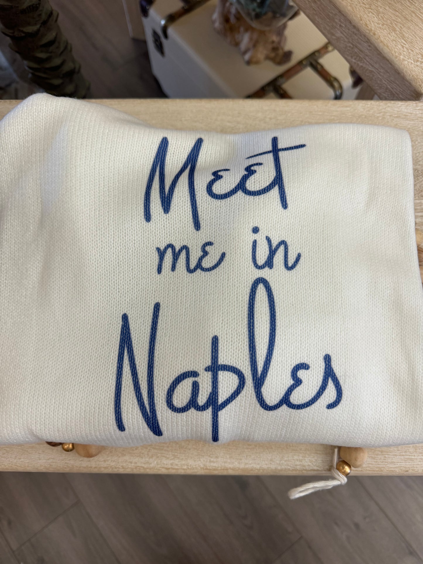Meet me in Naples sweater