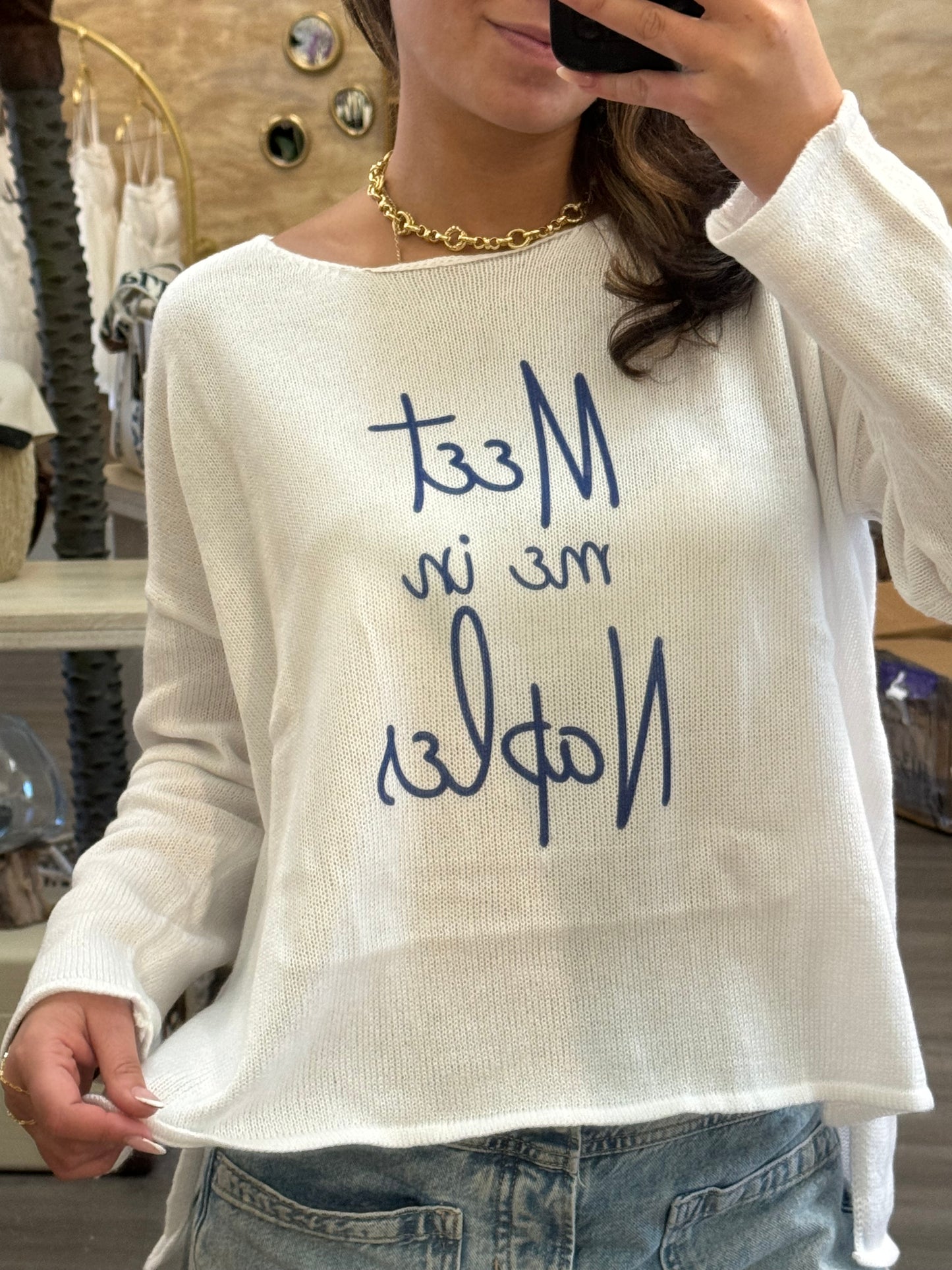 Meet me in Naples sweater